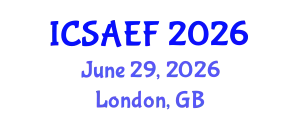 International Conference on Sustainable Agriculture, Environment and Forestry (ICSAEF) June 29, 2026 - London, United Kingdom