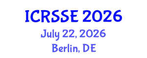 International Conference on Reliability, Safety and Security Engineering (ICRSSE) July 22, 2026 - Berlin, Germany