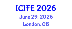 International Conference on Information and Financial Engineering (ICIFE) June 29, 2026 - London, United Kingdom