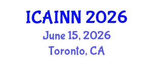 International Conference on Artificial Intelligence and Neural Networks (ICAINN) June 15, 2026 - Toronto, Canada