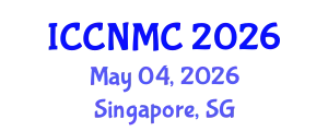 International Conference on Communications, Networking and Mobile Computing (ICCNMC) May 04, 2026 - Singapore, Singapore