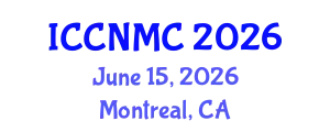 International Conference on Communications, Networking and Mobile Computing (ICCNMC) June 15, 2026 - Montreal, Canada