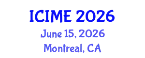 International Conference on Industrial and Mechanical Engineering (ICIME) June 15, 2026 - Montreal, Canada