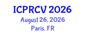 International Conference on Pattern Recognition and Computer Vision (ICPRCV) August 26, 2026 - Paris, France