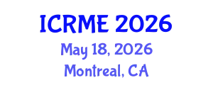 International Conference on Robotics and Mechanical Engineering (ICRME) May 18, 2026 - Montreal, Canada