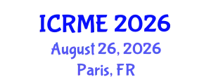 International Conference on Robotics and Mechanical Engineering (ICRME) August 26, 2026 - Paris, France