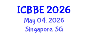 International Conference on Bioinformatics and Biomedical Engineering (ICBBE) May 04, 2026 - Singapore, Singapore