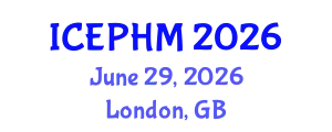 International Conference on Environmental and Public Health Management (ICEPHM) June 29, 2026 - London, United Kingdom
