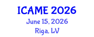 International Conference on Aeronautical and Mechanical Engineering (ICAME) June 15, 2026 - Riga, Latvia