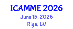 International Conference on Applied Mechanics and Materials Engineering (ICAMME) June 15, 2026 - Riga, Latvia