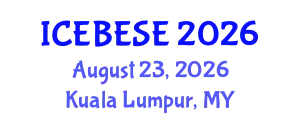 International Conference on Environmental, Biological, Ecological Sciences and Engineering (ICEBESE) August 23, 2026 - Kuala Lumpur, Malaysia