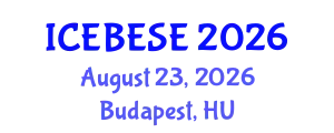 International Conference on Environmental, Biological, Ecological Sciences and Engineering (ICEBESE) August 23, 2026 - Budapest, Hungary