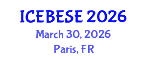 International Conference on Environmental, Biological, Ecological Sciences and Engineering (ICEBESE) March 30, 2026 - Paris, France