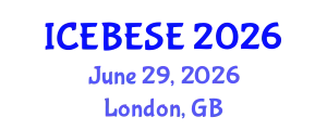 International Conference on Environmental, Biological, Ecological Sciences and Engineering (ICEBESE) June 29, 2026 - London, United Kingdom