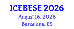 International Conference on Environmental, Biological, Ecological Sciences and Engineering (ICEBESE) August 16, 2026 - Barcelona, Spain