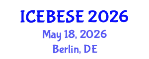 International Conference on Environmental, Biological, Ecological Sciences and Engineering (ICEBESE) May 18, 2026 - Berlin, Germany