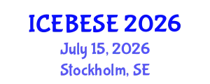 International Conference on Environmental, Biological, Ecological Sciences and Engineering (ICEBESE) July 15, 2026 - Stockholm, Sweden