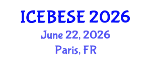 International Conference on Environmental, Biological, Ecological Sciences and Engineering (ICEBESE) June 22, 2026 - Paris, France
