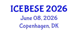 International Conference on Environmental, Biological, Ecological Sciences and Engineering (ICEBESE) June 08, 2026 - Copenhagen, Denmark