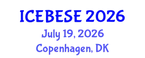 International Conference on Environmental, Biological, Ecological Sciences and Engineering (ICEBESE) July 19, 2026 - Copenhagen, Denmark
