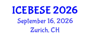 International Conference on Environmental, Biological, Ecological Sciences and Engineering (ICEBESE) September 16, 2026 - Zurich, Switzerland