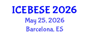 International Conference on Environmental, Biological, Ecological Sciences and Engineering (ICEBESE) May 25, 2026 - Barcelona, Spain