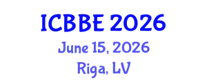 International Conference on Bioinformatics and Biological Engineering (ICBBE) June 15, 2026 - Riga, Latvia