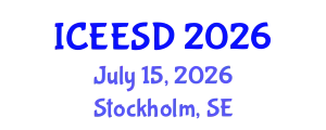 International Conference on Ecosystems, Environment and Sustainable Development (ICEESD) July 15, 2026 - Stockholm, Sweden