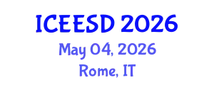 International Conference on Ecosystems, Environment and Sustainable Development (ICEESD) May 04, 2026 - Rome, Italy