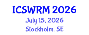 International Conference on Sustainable Water Resources Management (ICSWRM) July 15, 2026 - Stockholm, Sweden