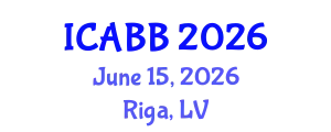 International Conference on Applied Biomaterials and Biomechanics (ICABB) June 15, 2026 - Riga, Latvia