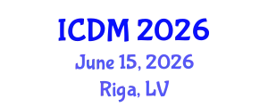 International Conference on Diabetes and Metabolism (ICDM) June 15, 2026 - Riga, Latvia