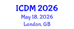 International Conference on Diabetes and Metabolism (ICDM) May 18, 2026 - London, United Kingdom