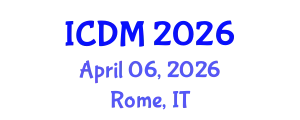 International Conference on Diabetes and Metabolism (ICDM) April 06, 2026 - Rome, Italy