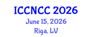 International Conference on Cancer Nursing and Cancer Care (ICCNCC) June 15, 2026 - Riga, Latvia