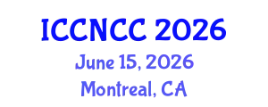 International Conference on Cancer Nursing and Cancer Care (ICCNCC) June 15, 2026 - Montreal, Canada