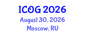 International Conference on Obstetrics and Gynaecology (ICOG) August 30, 2026 - Moscow, Russia