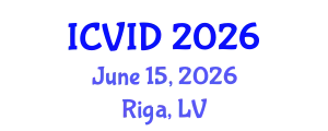International Conference on Virology and Infectious Diseases (ICVID) June 15, 2026 - Riga, Latvia