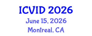 International Conference on Virology and Infectious Diseases (ICVID) June 15, 2026 - Montreal, Canada