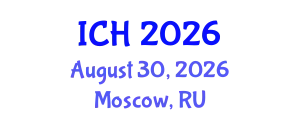 International Conference on Hematology (ICH) August 30, 2026 - Moscow, Russia