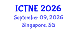 International Conference on Telecommunications and Network Engineering (ICTNE) September 09, 2026 - Singapore, Singapore