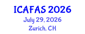 International Conference on Agricultural, Food and Animal Sciences (ICAFAS) July 29, 2026 - Zurich, Switzerland
