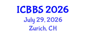 International Conference on Biotechnology and Biological Sciences (ICBBS) July 29, 2026 - Zurich, Switzerland
