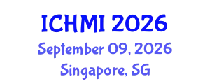 International Conference on Health and Medical Informatics (ICHMI) September 09, 2026 - Singapore, Singapore