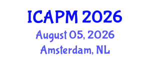 International Conference on Applied Physics and Mathematics (ICAPM) August 05, 2026 - Amsterdam, Netherlands