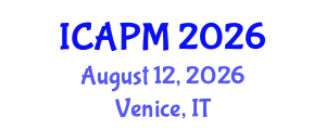 International Conference on Applied Physics and Mathematics (ICAPM) August 12, 2026 - Venice, Italy