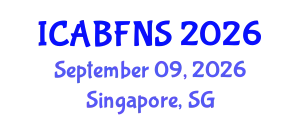 International Conference on Agricultural Biotechnology, Food and Nutritional Sciences (ICABFNS) September 09, 2026 - Singapore, Singapore
