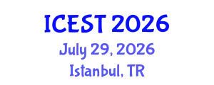 International Conference on Environmental Science and Technology (ICEST) July 29, 2026 - Istanbul, Turkey