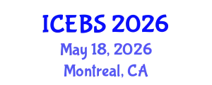 International Conference on Education and Behavioral Sciences (ICEBS) May 18, 2026 - Montreal, Canada