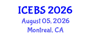 International Conference on Education and Behavioral Sciences (ICEBS) August 05, 2026 - Montreal, Canada